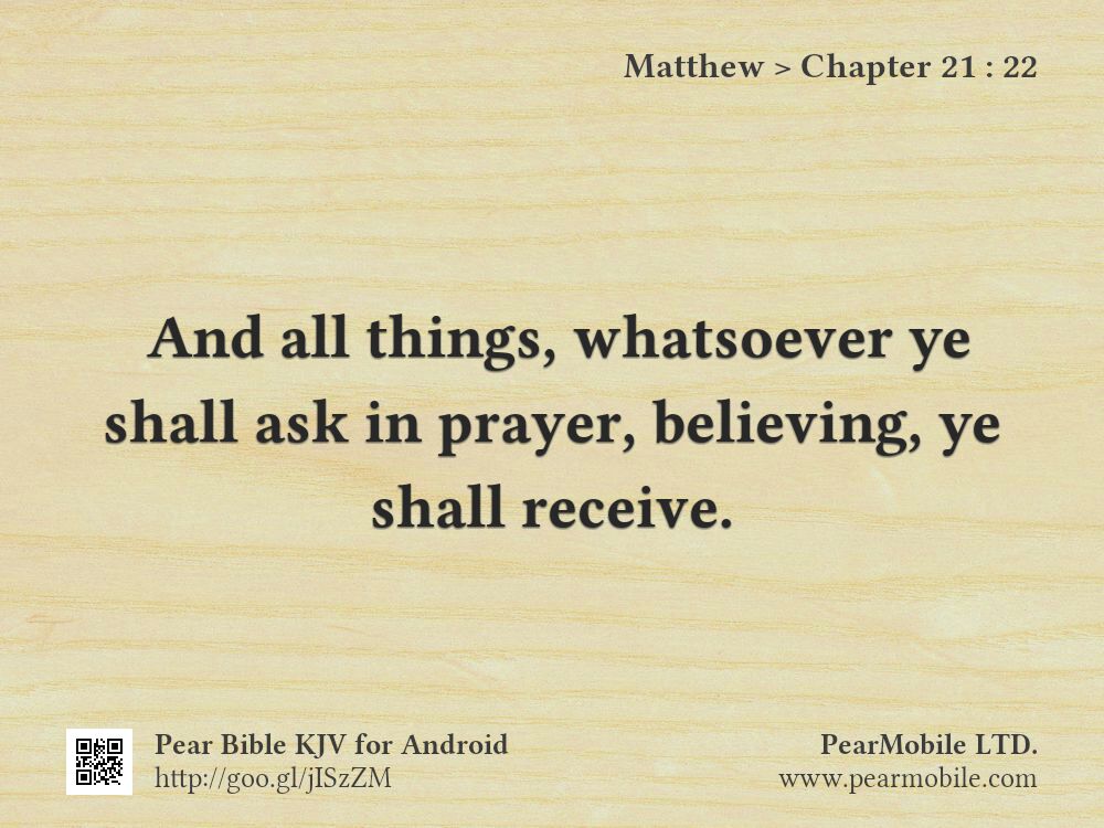 Matthew, Chapter 21:22